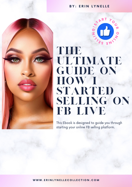 THE ULTIMATE GUIDE ON HOW I STARTED LIVE SELLING ON FB